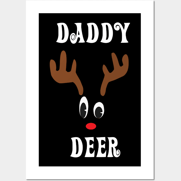 Daddy Reindeer Deer Red nosed Christmas Deer Hunting Hobbies Interests Wall Art by familycuteycom